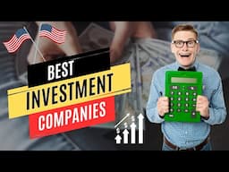 Top 5 Best Investment Companies in the USA | Expert Guide to Grow Your Wealth