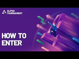 Alpha Tournament Help | How To Enter