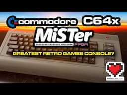 Commodore C64X Mister FPGA Build - The Best Retro Gaming Setup Ever