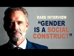 Rare Jordan Peterson Interview: “Gender is a Social Construct”