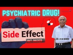 Truth Behind Psychiatric DRUG! - Dr. B M Hegde