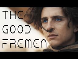 Paul Atreides: The good son, the good fremen.