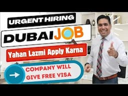 Dubai Jobs 2025 | Must Apply For These Jobs In Dubai