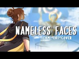 Nameless Faces - A Honkai Star Rail Cover