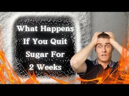 What Happens to Your Body When You Quit Sugar for 2 Weeks