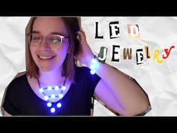 How to make LED Jewelry