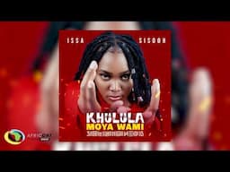 Issa Sisdoh - Khulula Moya Wami (Official Audio)