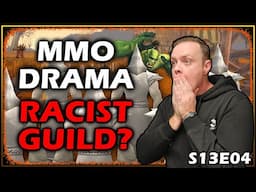 Trespassing In A RACIST Guild? - Drama Time