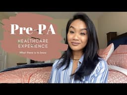 Pre-PA Health Care Experience Hours |Patient Care Experience| Volunteering