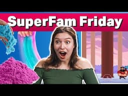 It's a Super Satisfying SuperFam Friday!