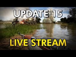 Update 15 Live Stream - Hell Let Loose