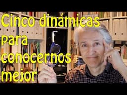 Cinco dinámicas para conocernos mejor: conocimiento interpersonal en grupos y equipos de trabajo