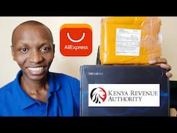 My Experience Paying customs duties for my AliExpress Order to KRA