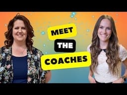 Meet The Coaches: Carla and Heidi