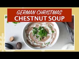 German Creamy Chestnut Soup