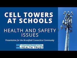 Cell Tower Health Effects Safety Issues Presentation