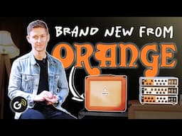 New ORANGE! Overview And Tone Examples