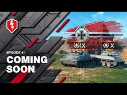 WoT Blitz. Coming Soon. Ep 41. New Tanks, Quests and Rewards!