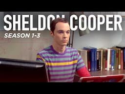 Unforgettable Sheldon Cooper Moments (Seasons 1-3) | The Big Bang Theory