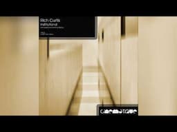 Rich Curtis - Institutional (QuiQui remix)