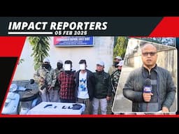 IMPACT REPORTERS | 05 FEB 2025