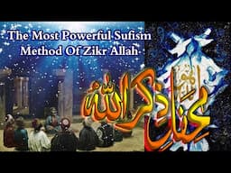 The Most Powerful Sufism Method Of Zikr Allah - Zikr Allah Ki Mehfil Ka Tarika