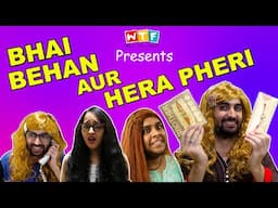 BHAI BEHAN AUR HERA PHERI - Rakshabandhan Special| Gulshan Ailsinghani | Alka Ailsinghani | Vishal