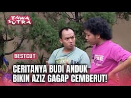 Jakarta - Surabaya 1 Jam? Aziz Gagap Daong | Best Cut Tawa Sutra Eps 155 (2/2)