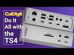 Do It All with the TS4 | CalDigit Thunderbolt 4 Dock