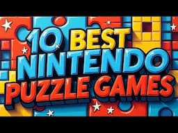 10 BEST NINTENDO PUZZLE GAMES