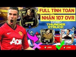 🔥 FULL TÍNH TOÁN NHẬN 107 OVR SỰ KIỆN THUNDERSTRUCK | NÊN NHẬN PERSIE HAY LAMPARD FC MOBILE