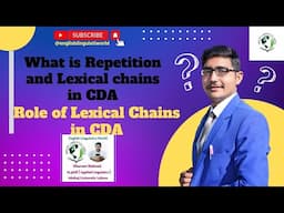 What is Repetition and Lexical chains in CDA|What is role of Lexical Chains in CDA|Bs English Notes