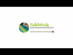 NobleKnits Live Stream