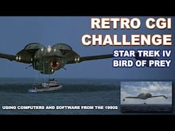 Retro CGI Challenge Series: Star Trek IV