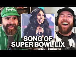 "I'm rooting for Cher" - Jason and Travis discover the song of Super Bowl LIX