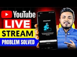 Almost There YouTube Live Stream Problem | How To Enable Live Streaming On YouTube