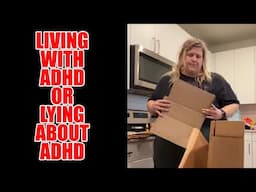 Living With ADHD Or Lying About ADHD