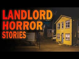 5 True Disturbing Landlord Stories