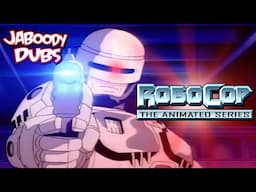 RoboCop Cartoon Dub