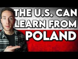 7 Things the US Can Learn From Poland