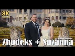 Zhudeks + Suzanna's Wedding 8K UHD Highlights at Grand Venue st Gregory  Church and Princess Park