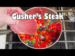 Steak Boiled in Gusher's Fruit Snacks