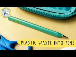 How We Made It | From Plastic Waste To Colour Triangular Pens