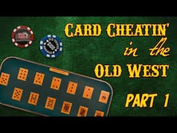 Card Cheatin' in the Old West