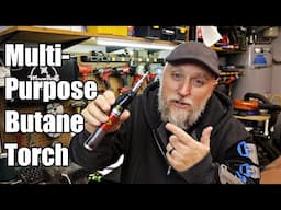 🔧Tool Tech Tuesday #87 | Multi Purpsoe Butane Torch