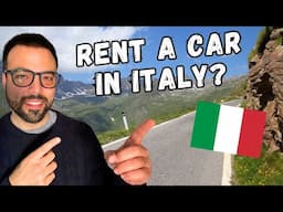 Don't Rent a Car in Italy Before Watching This! Real Stories, Essential Tips