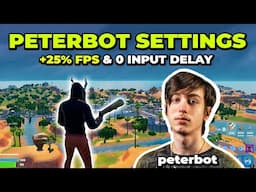 Peterbot Reveals NEW Settings & Stretched Res in Fortnite Chapter 6!