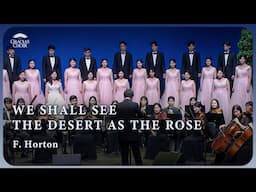 Gracias Choir - We Shall See the Desert as the Rose