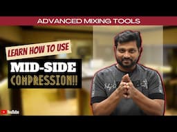 What is Mid-Side compression? MS Compression explained! Use for maximum flexibility! | Mixing tips