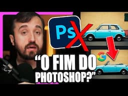 IA DO GOOGLE VIROU PHOTOSHOP?